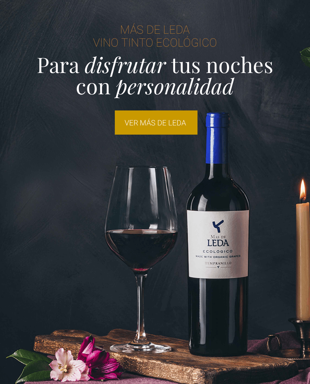 Más de Leda, vino tinto ecológico para disfrutar tus noches con personalidad